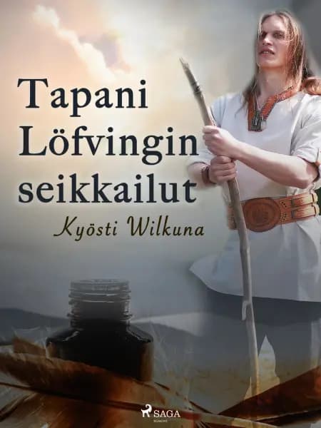 Tapani Löfvingin seikkailut af Kyösti Wilkuna