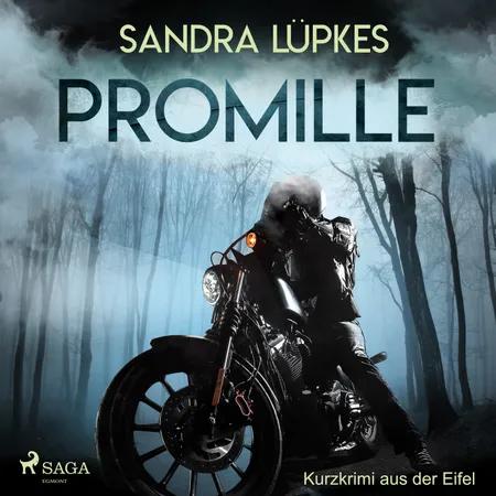 Promille - Kurzkrimi aus der Eifel af Sandra Lüpkes