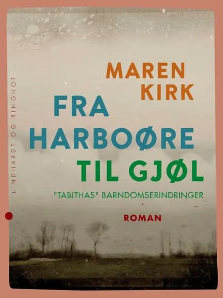 Fra Harboøre til Gjøl af Maren Kirk