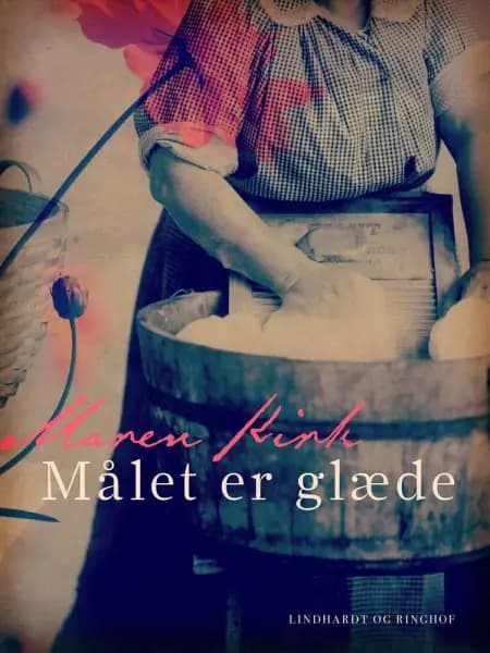 Målet er glæde af Maren Kirk