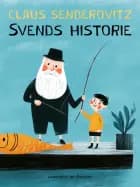 Svends historie af Claus Senderovitz