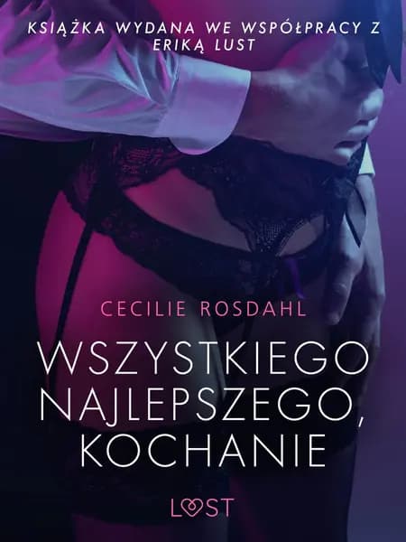 Wszystkiego najlepszego, kochanie af Cecilie Rosdahl