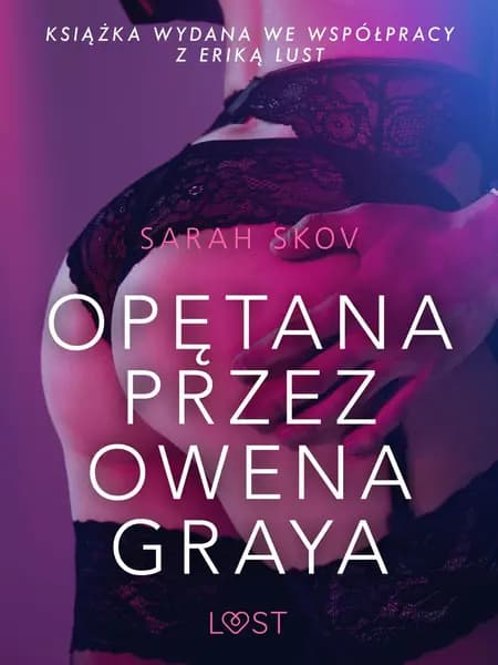 Opętana przez Owena Graya af Sarah Skov