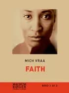 Faith af Mich Vraa