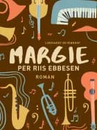 Margie af Per Riis Ebbesen