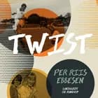 Twist af Per Riis Ebbesen