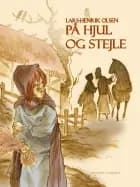 På hjul og stejle af Lars-Henrik Olsen