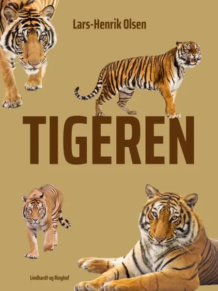 Tigeren af Lars-Henrik Olsen