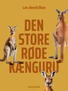 Den store røde kænguru af Lars-Henrik Olsen