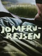 Jomfrurejsen af Daniel Zimakoff