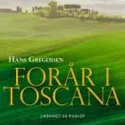 Forår i Toscana af Hans Gregersen