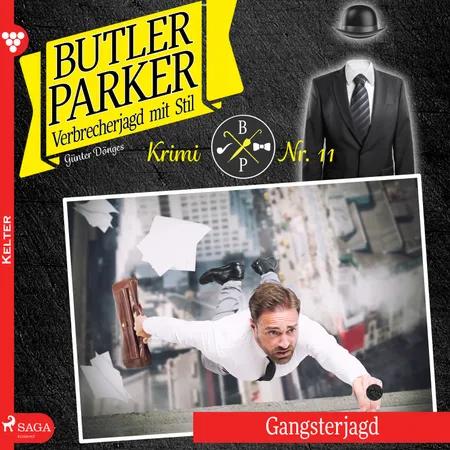 Butler Parker 11: Gangsterjagd af Günter Dönges