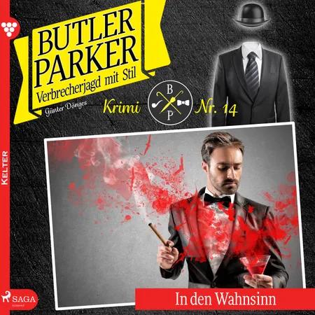 Butler Parker 14: In den Wahnsinn af Günter Dönges