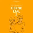 Fjerne mål 2 af Arne Herløv Petersen