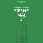 Fjerne mål 3 af Arne Herløv Petersen