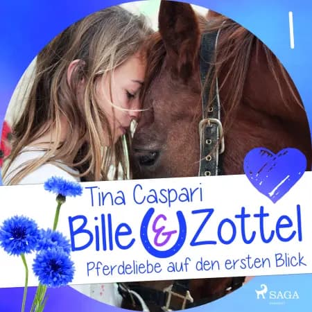 Bille und Zottel 1: Pferdeliebe auf den ersten Blick af Tina Caspari