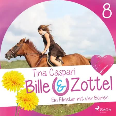 Bille und Zottel 8: Ein Filmstar mit vier Beinen af Tina Caspari