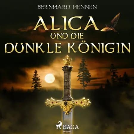 Alica und die Dunkle Königin af Bernhard Hennen