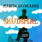 Skudsmål af Martin Bavngaard