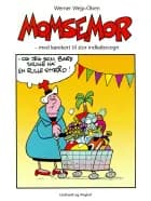 Momsemor - med kørekort til stor indkøbsvogn af Werner Wejp-Olsen