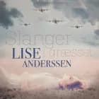 Slanger i græsset af Lise Andersen