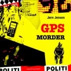 GPS-morder af Jørn Jensen