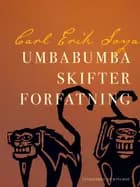 Umbabumba skifter forfatning af Carl Erik Soya