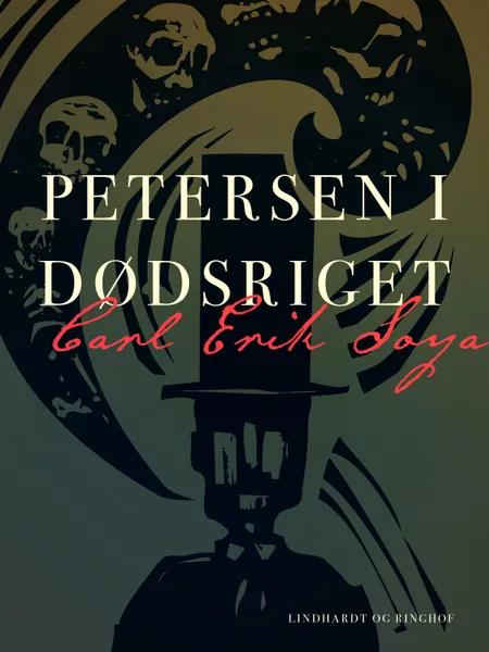 Petersen i Dødsriget af Carl Erik Soya