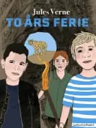 To års ferie af Jules Verne
