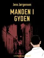 Manden i gyden af Jens Jørgensen