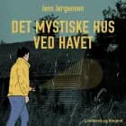 Det mystiske hus ved havet af Jens Jørgensen