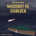 Mysteriet på svaneøen af Jens Jørgensen
