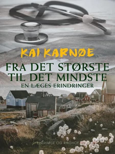 Fra det største til det mindste af Kai Karnøe