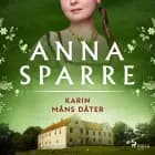Karin Måns dåter af Anna Sparre