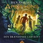 Apollons prøvelser 3: Den brændende labyrint af Rick Riordan