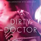 Dirty Doctor - Sexy erotica af Olrik