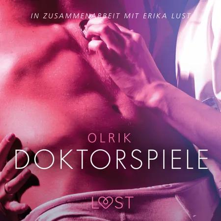 Doktorspiele: Erika Lust-Erotik af Olrik