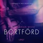 Bortförd - en erotisk novell af Reiner Larsen Wiese