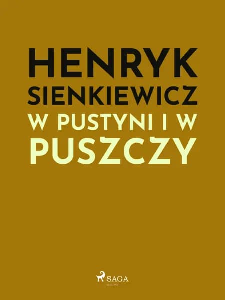 W pustyni i w puszczy af Henryk Sienkiewicz