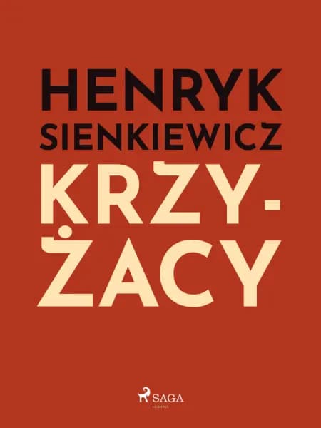 Krzyżacy af Henryk Sienkiewicz
