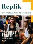 Replik. Overvejelser om folkelighed af Johannes Stræde