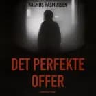 Det perfekte offer af Rasmus Rasmussen