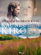 Kauneuden kirous af Wilhelm Heinrich Riehl