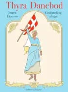 Thyra Danebod af Jørgen Liljensøe