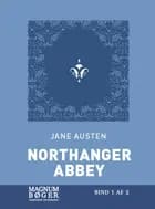 Northanger Abbey af Jane Austen