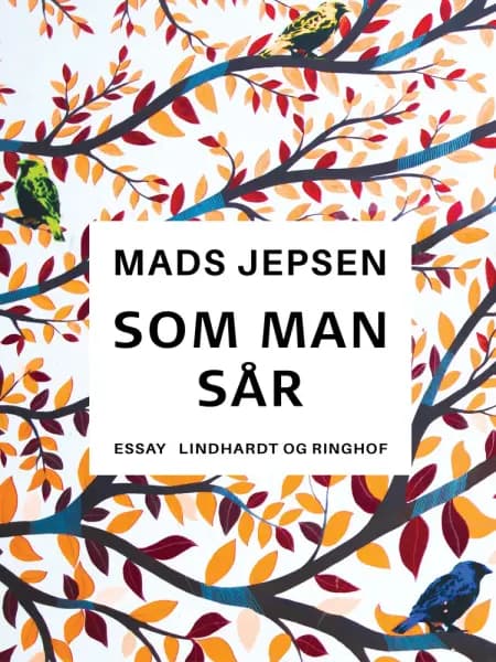 Som man sår af Mads Jepsen