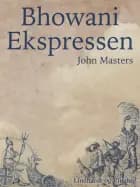 Bhowani Ekspressen af John Masters