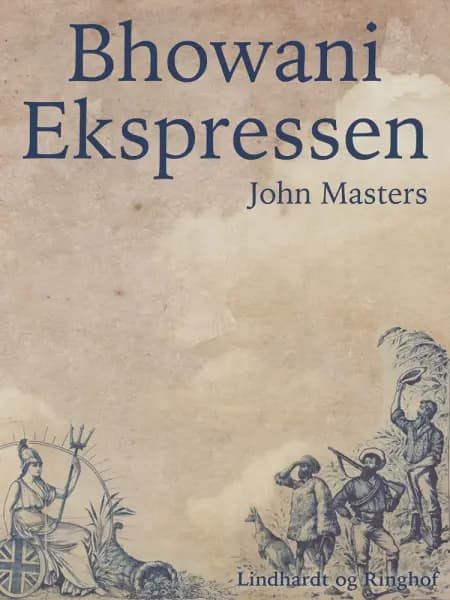 Bhowani ekspressen af John Masters