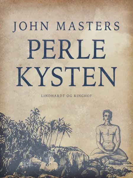 Perlekysten af John Masters