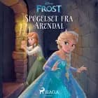 Frost - Spøgelset fra Arendal af Disney